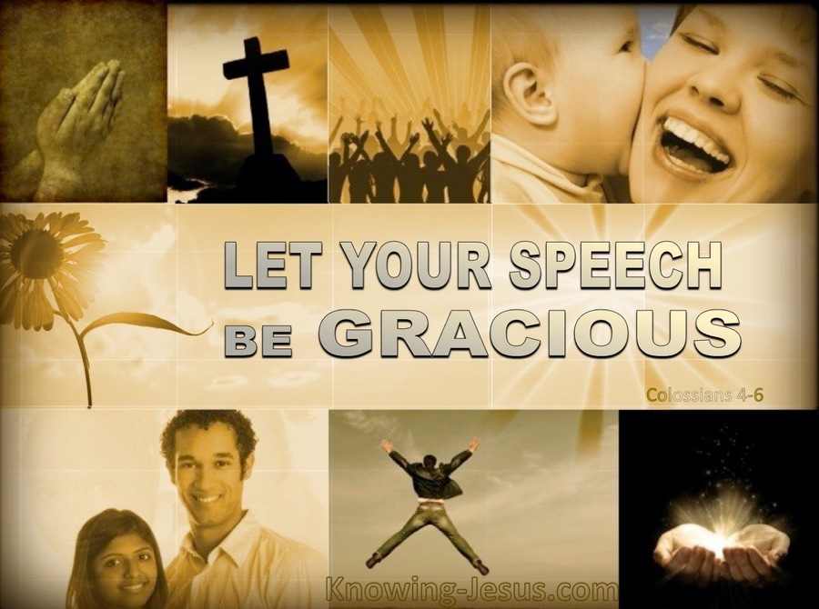 Colossians 4:6 Let Your Speech Be Gracious (beige)